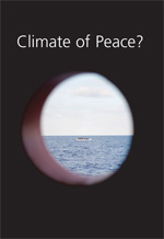 <span style='font-size: 14px;'>Climate of Peace?</span>