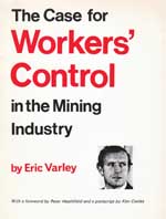 <span style='font-size: 14px;'>Workers' Control in the Mining Industry.</span>