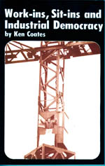 <span style='font-size: 14px;'>Work-ins, Sit-ins and Industrial Democracy</span>